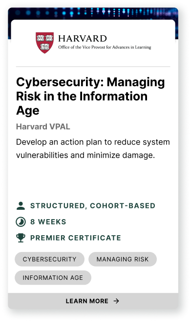 Harvard VPAL Cybersecurity: Managing Risk in the Information Age online short course
